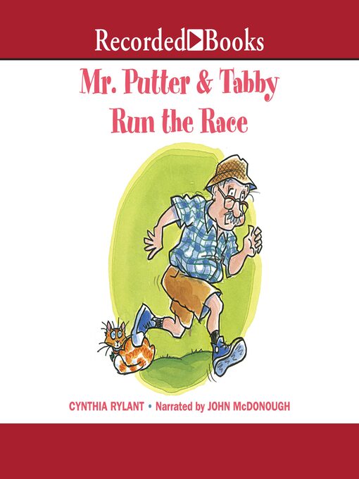 Title details for Mr. Putter and Tabby Run the Race by Cynthia Rylant - Wait list